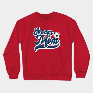 Soccer Mom Crewneck Sweatshirt